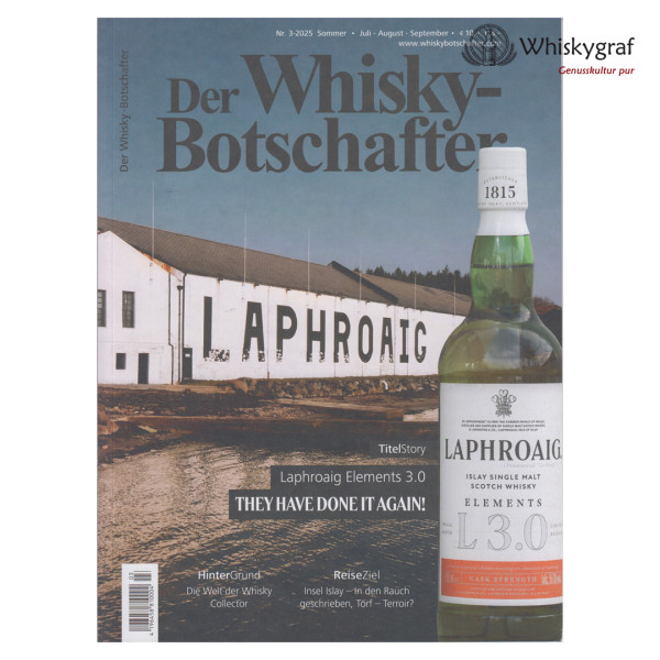 Der Whisky Botschafter Nr. 3 - 2025 Juli - August - September