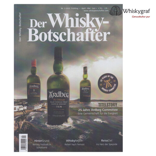 Der Whisky Botschafter Nr. 2 - 2025 Frühling - April - Mai - Juni
